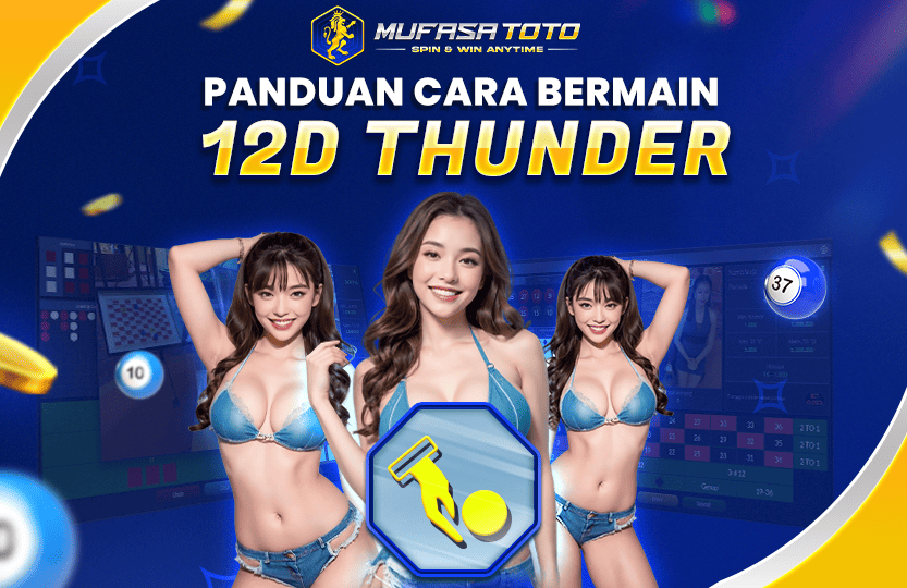 CARA BERMAIN 12D THUNDER