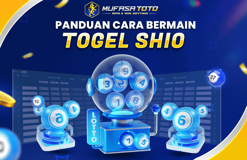 CARA BERMAIN TOGEL SHIO